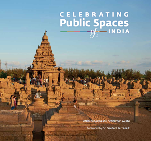 Celebrating Public Spaces of India