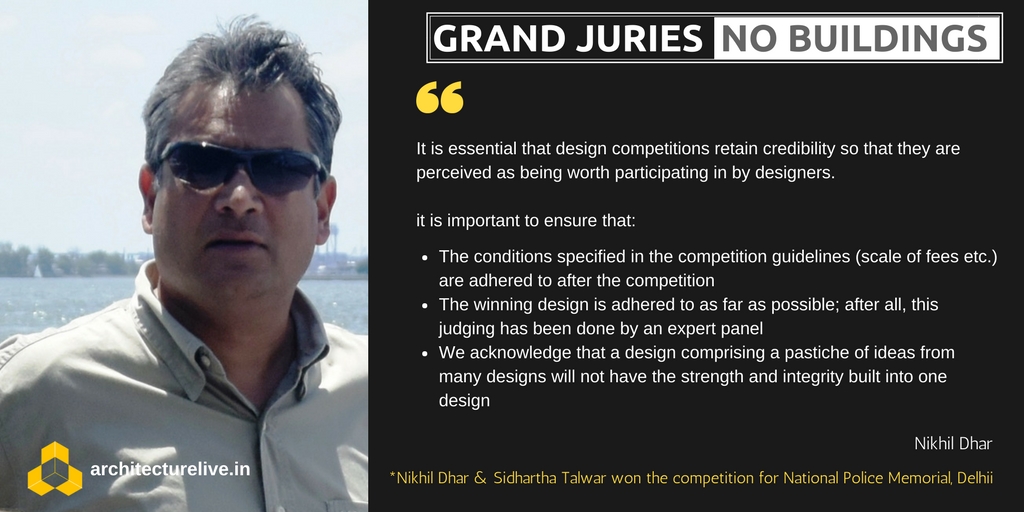 Grand juries and no buildings - State of architectural competitions in India 5