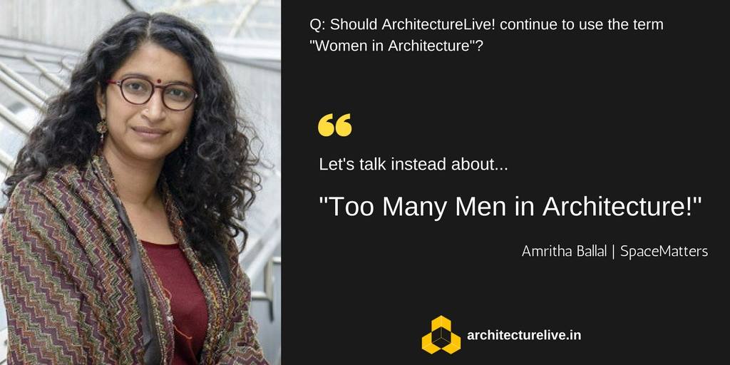 Amritha Ballal - Women in Architecture