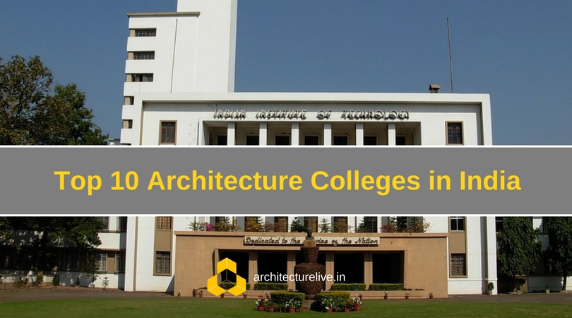 Top Architecture Colleges in India