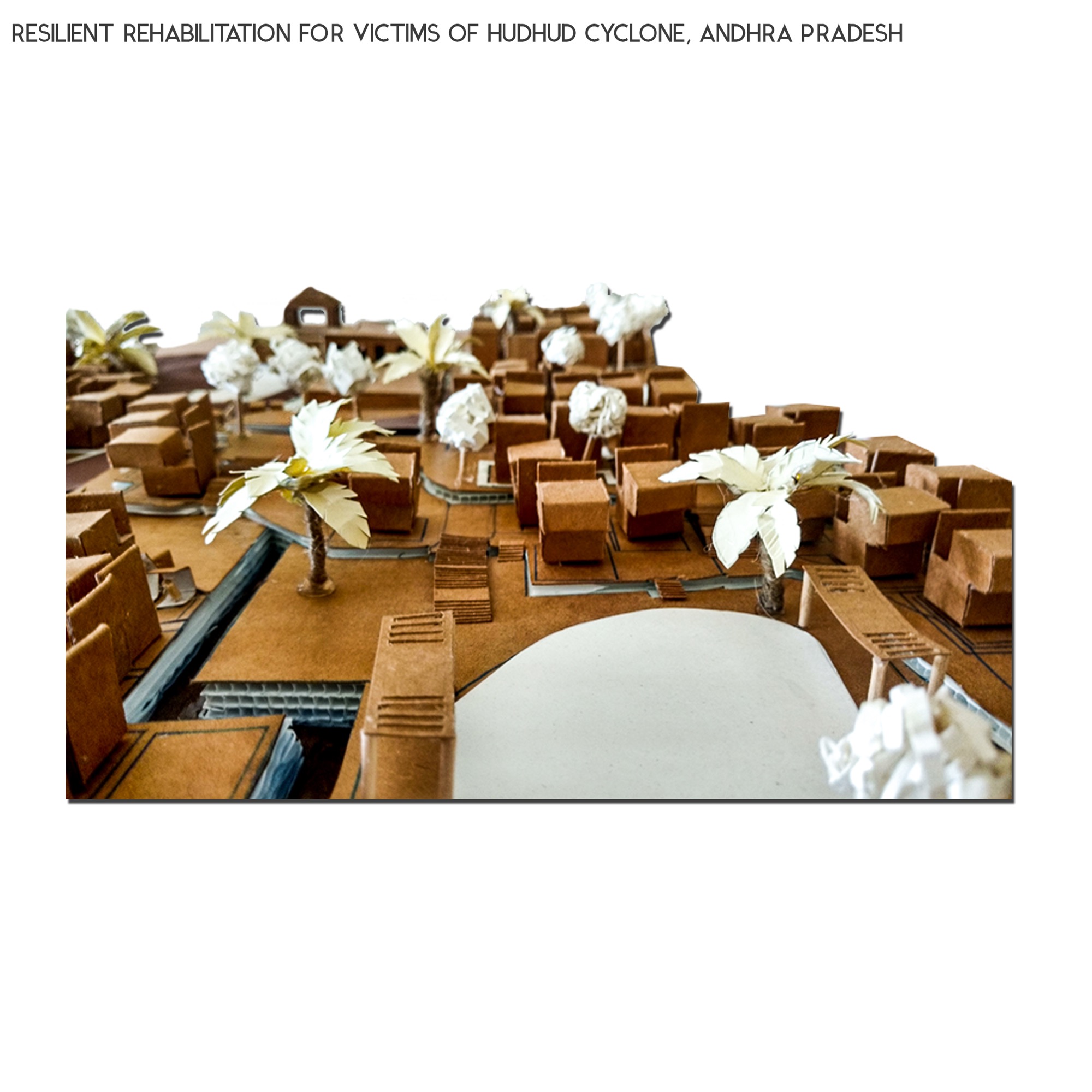 B.Arch Thesis: RESILIENT REHABILITATION FOR VICTIMS OF HUDHUD CYCLONE, ANDHRA PRADESH, by Sanand Telang 55