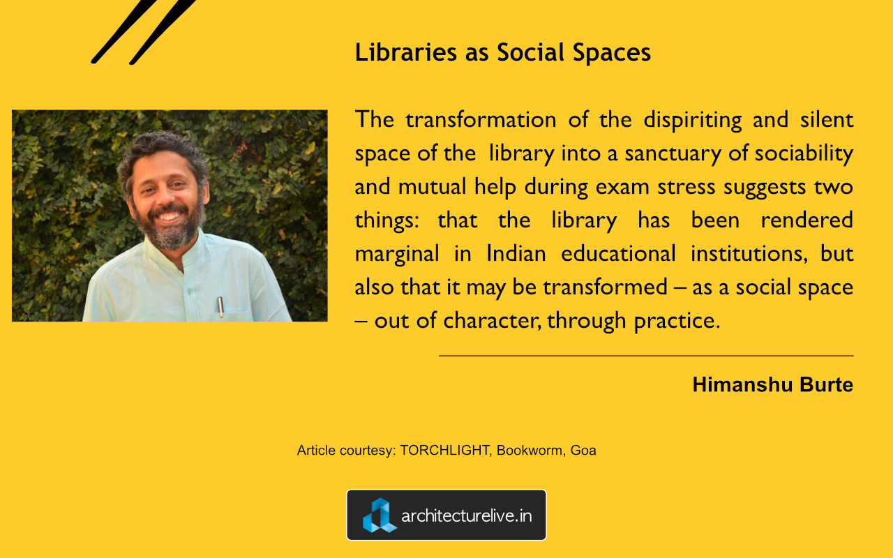 Quote by Himanshu Burte on Library Spaces