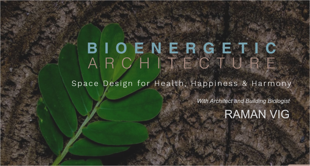 Bio-energetic Architecture
