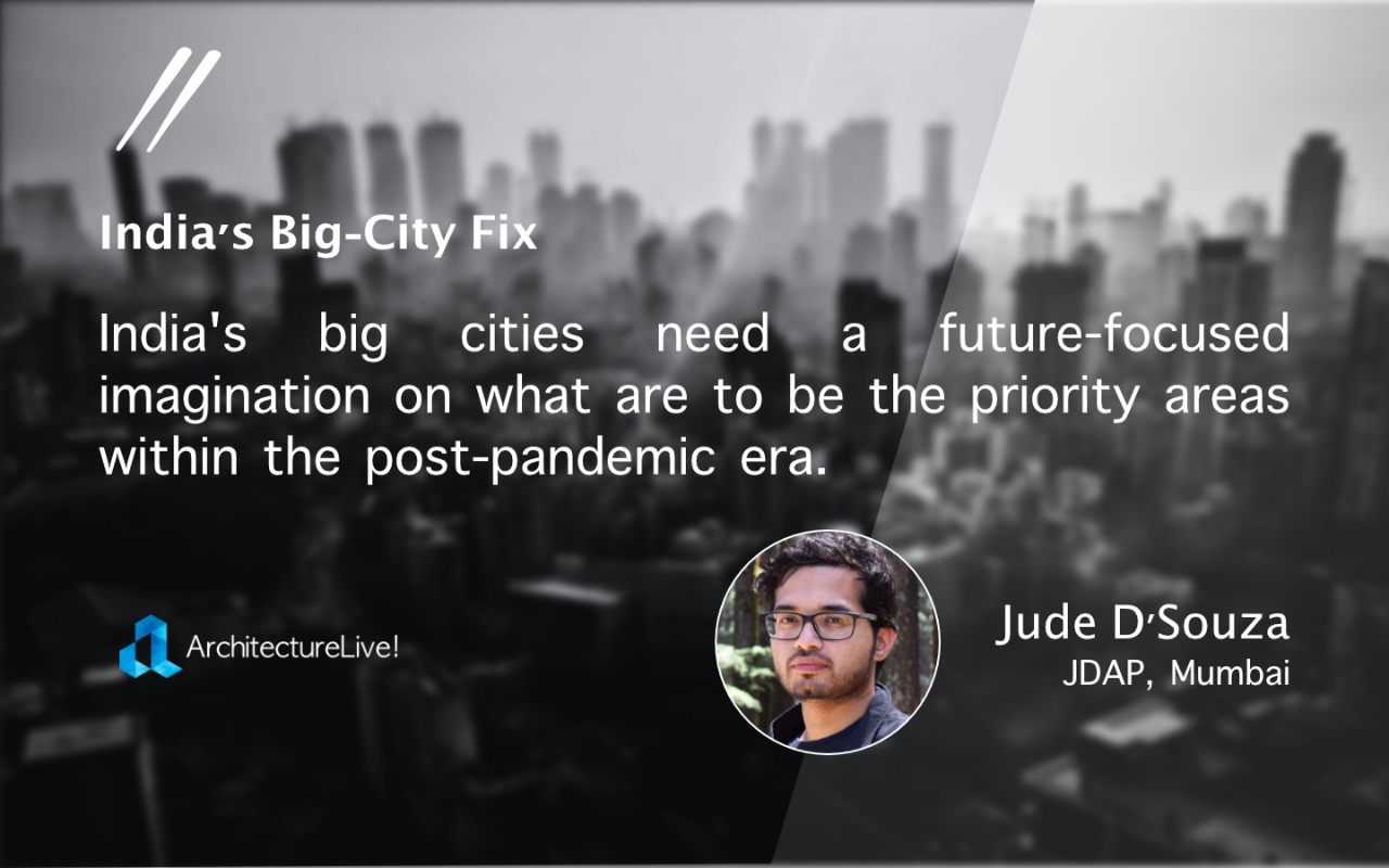 India's Big City Fix, Jude D'Souza