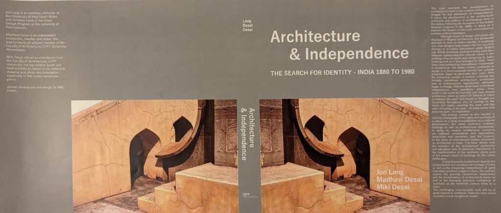 Book: Architecture & Independence (1997), by Jon Lang, Madhavi Desai and Miki Desai 1