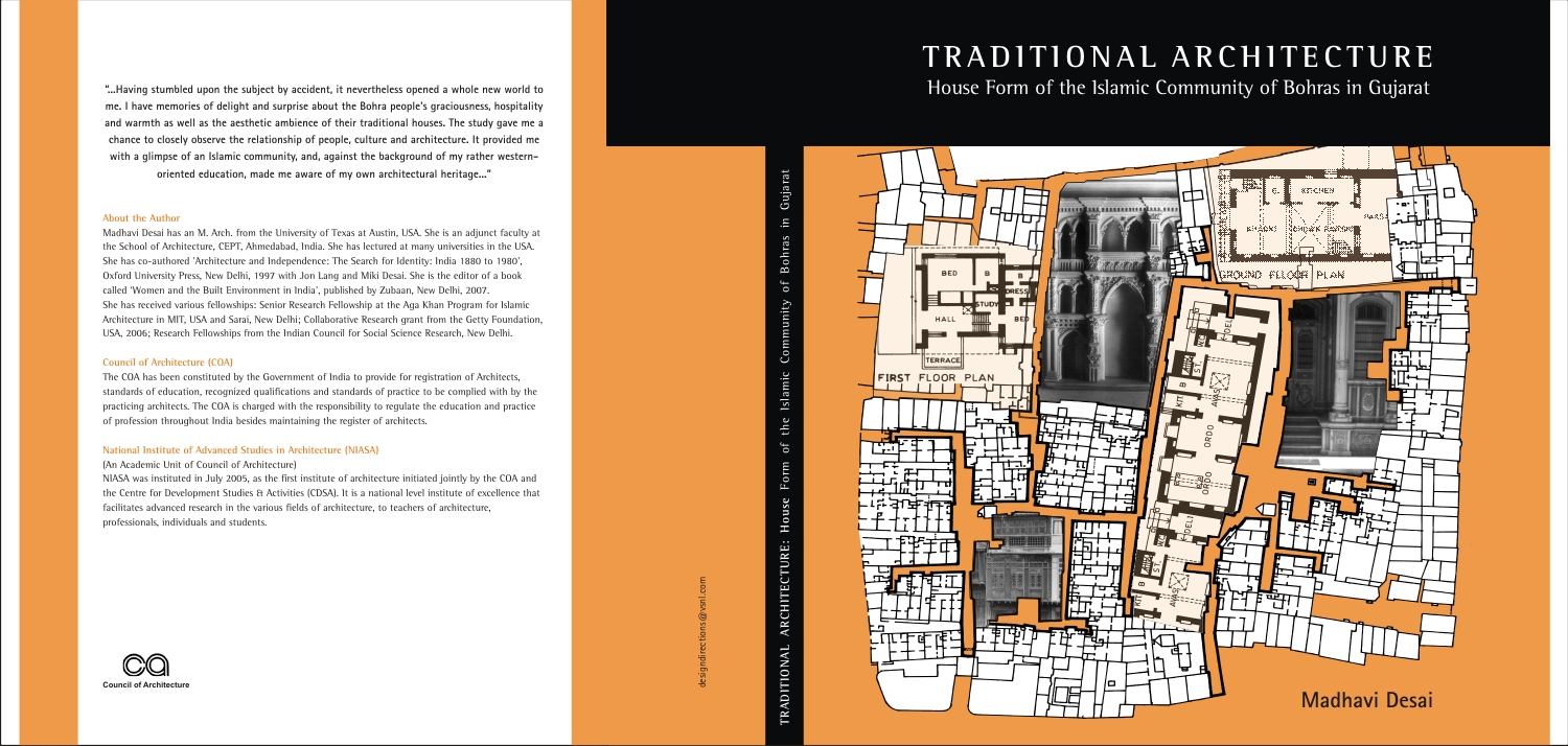 Book: Traditional Architecture; House Form of the Islamic Community of Bohras in Gujarat, by Madhavi Desai 1
