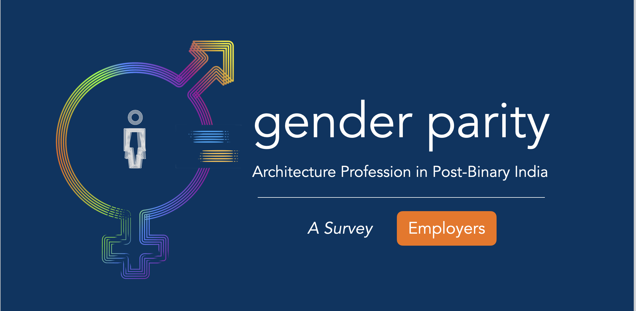 Gender Parity Survey: Architecture Profession in Post-Binary India - Practicing Architects / Employees 1