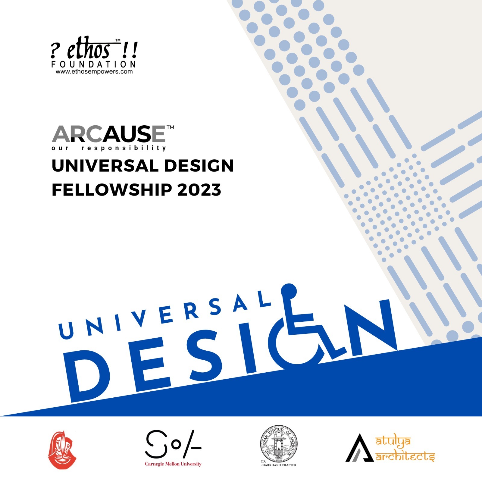 Ethos Foundation announces Universal Design Fellowship 2023, through ARCAUSE