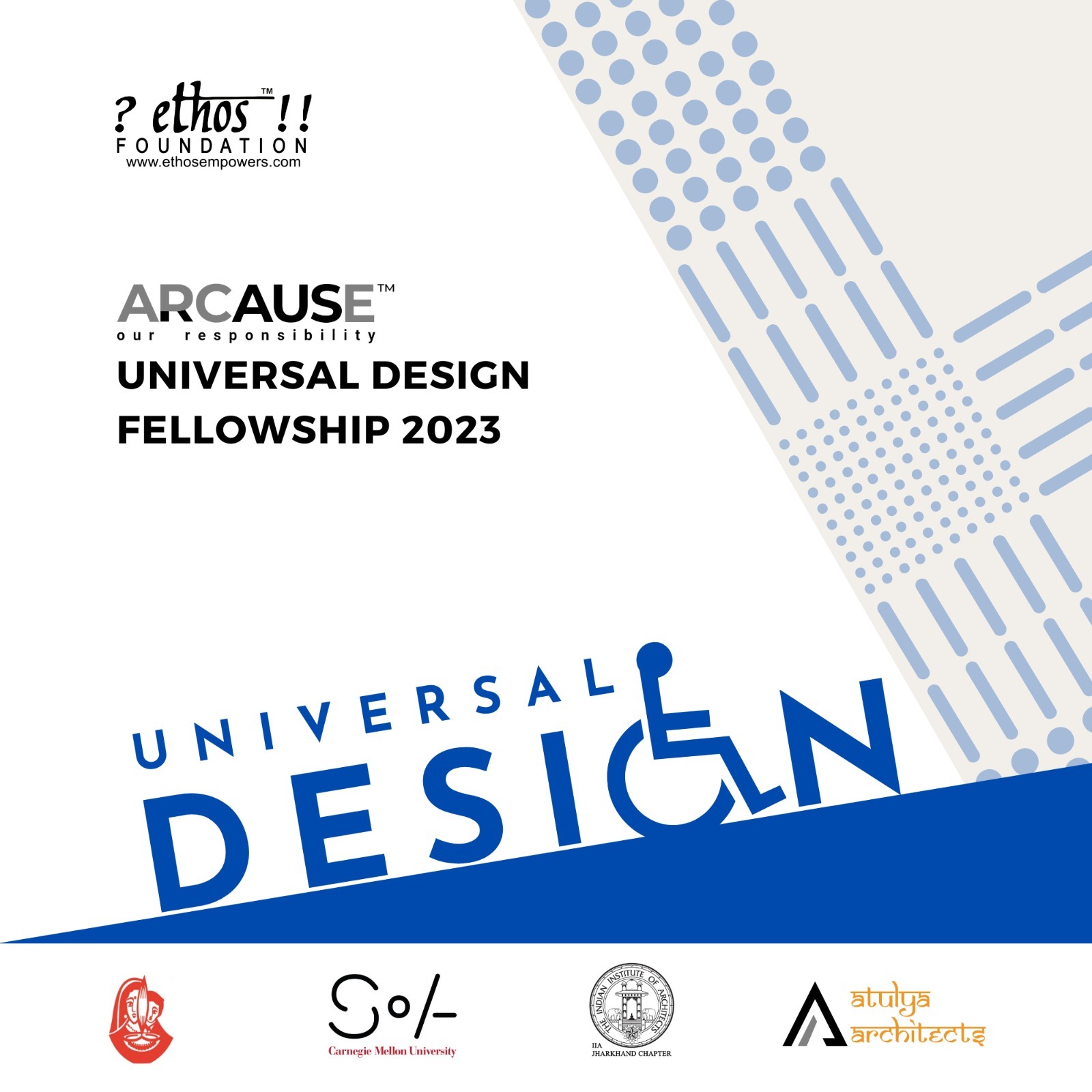 Ethos Foundation announces Arcause Universal Design Fellowship 2023