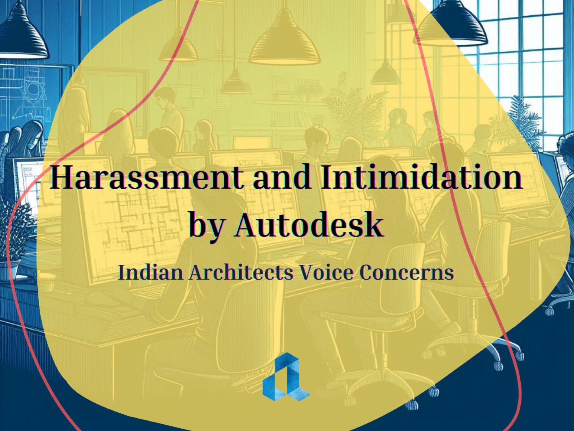 Indian Architects report harassment by Autodesk