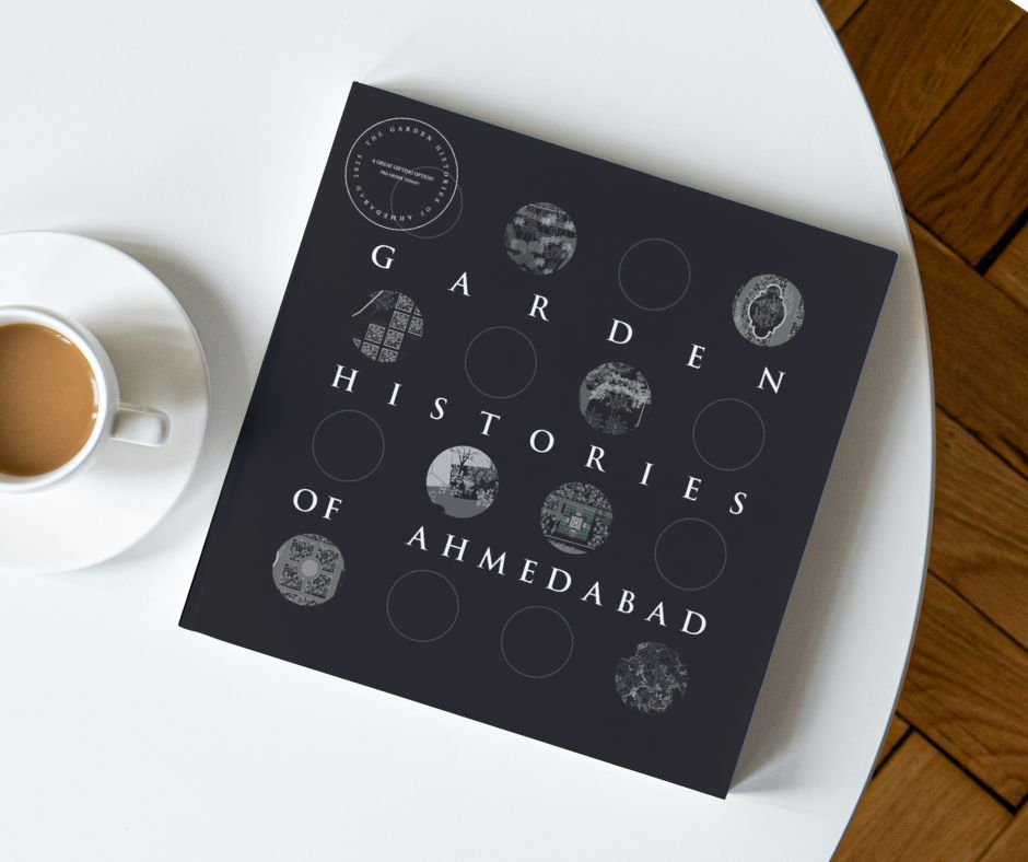 Garden Histories of Ahmedabad